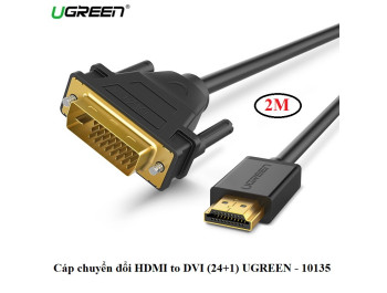 new - Cáp chuyển đổi HDMI to DVI 24+1 dài 2m HD106 Ugreen 10135
