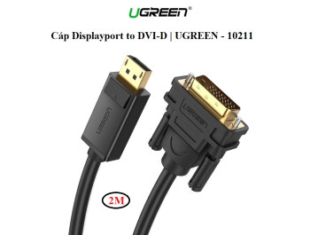 new - Cáp chuyển Displayport to DVI 24+1 dài 2m chính hãng Ugreen 10221